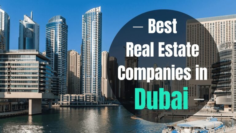 Best Real Estate Agencies in Dubai